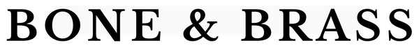 Bone & Brass